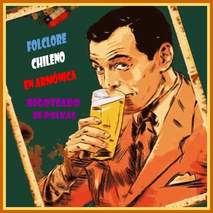 Carátula NICO CESPEDES: FOLCLORE CHILENO EN ARMONICA - Bigoteado de Polkas