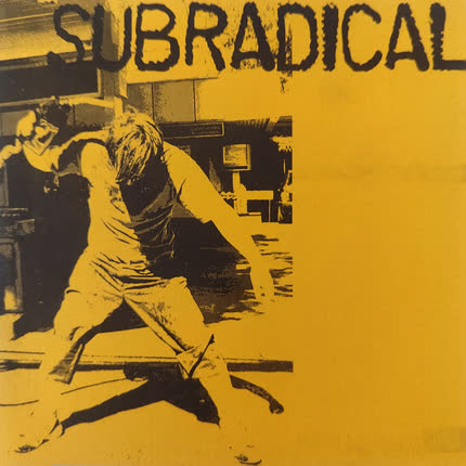 Carátula SUBRADICAL - Canciones Para Explotar, Vol.1