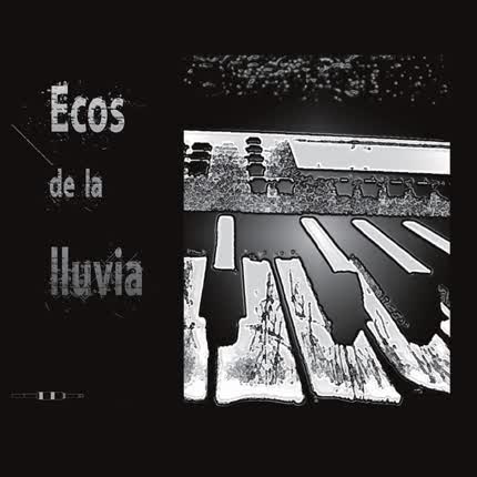 Carátula ALWAYSPROYECTO - Ecos de la lluvia
