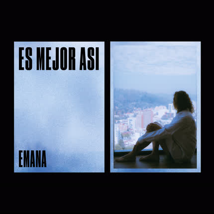 Carátula EMANA - Es Mejor Así