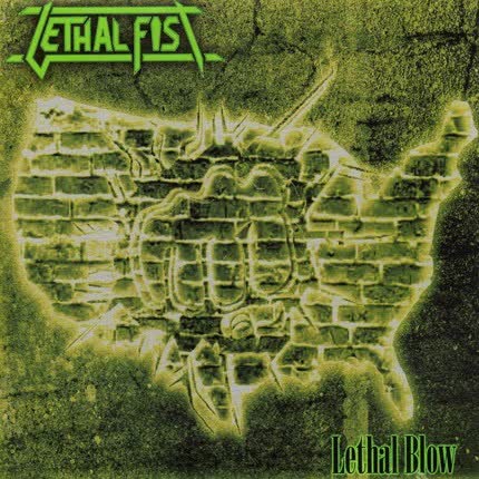 Carátula LETHAL FIST - Lethal Blow