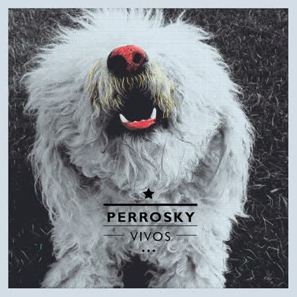 Carátula PERROSKY - Vivos