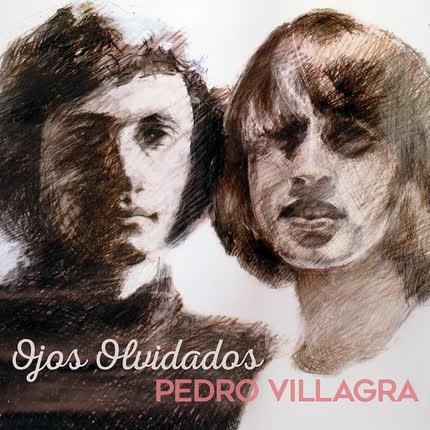 Carátula PEDRO VILLAGRA - Ojos Olvidados