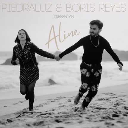 Carátula PIEDRALUZ & BORIS REYES - Aline