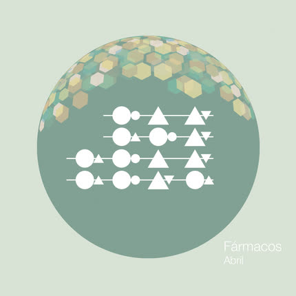 Carátula FARMACOS - Abril Ep