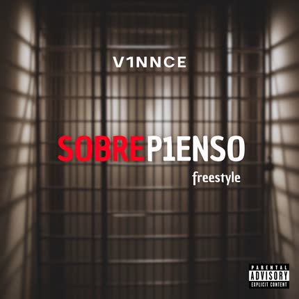 Carátula V1NNCE - Sobrep1enso (Freestyle)