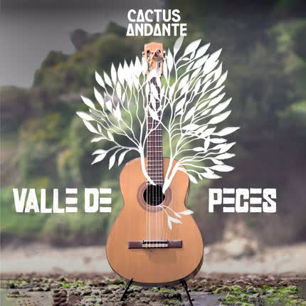 Carátula CACTUS ANDANTE - Valle de Peces