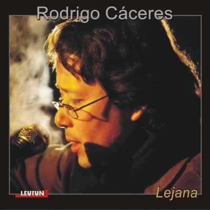 Carátula RODRIGO CACERES - Lejana