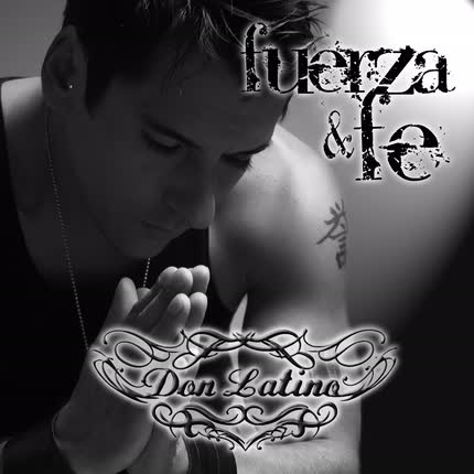 Carátula DON LATINO - Fuerza y fe