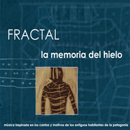 Carátula FRACTAL - La Memoria del Hielo