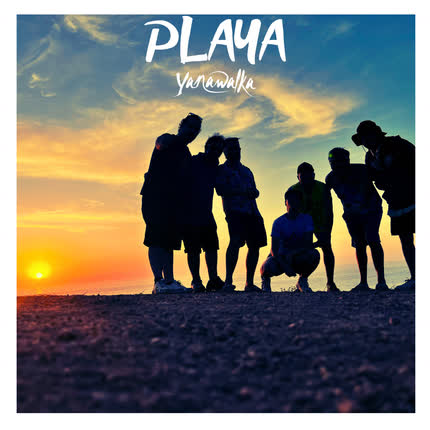 Carátula YANAWALKA - Playa