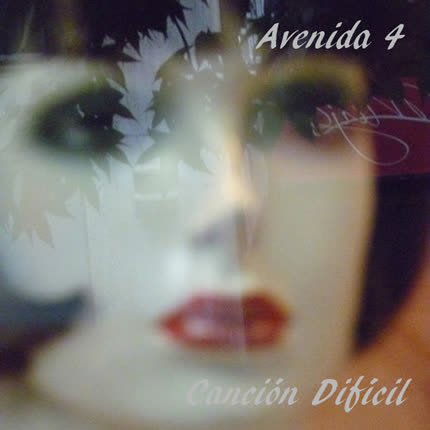 Carátula AVENIDA 4 - Canción Difícil