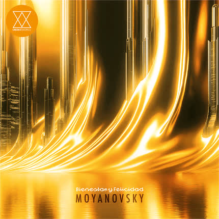Carátula MOYANOVSKY - Bienestar y Felicidad