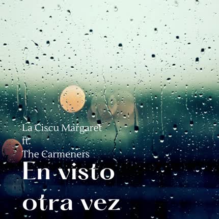 Carátula LA CISCU MARGARET - En visto otra vez