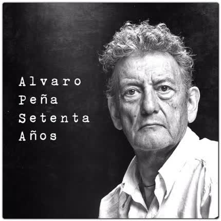 Carátula ALVARO PEÑA - Setenta Años