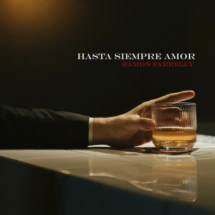 Carátula RAMON FARRELLY - Hasta Siempre Amor