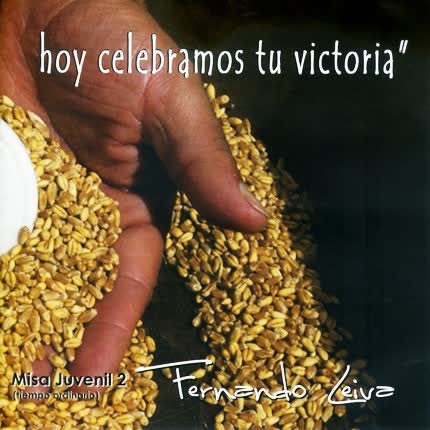 Carátula FERNANDO LEIVA - Hoy celebramos tu victoria