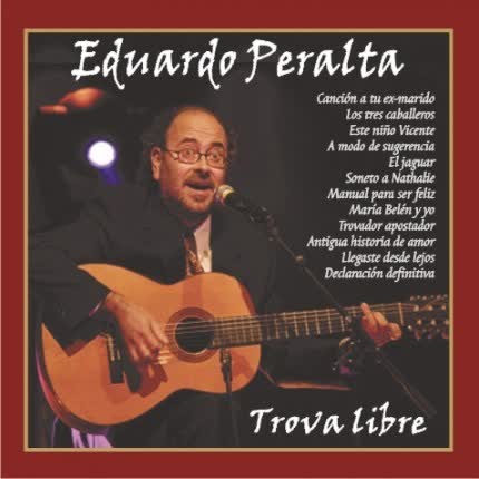 Carátula EDUARDO PERALTA - Trova libre