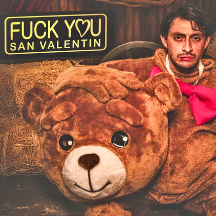 Carátula LOS VASQUEZ - Fuckyou San Valentin