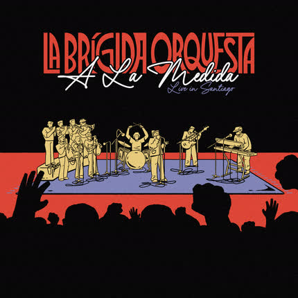 Carátula LA BRIGIDA ORQUESTA - A La Medida (Live)