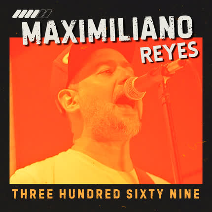 Carátula MAXIMILIANO REYES - Three Hundred Sixty Nine