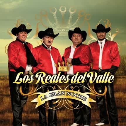 Carátula LOS REALES DEL VALLE - La Gran Noche