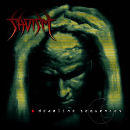 Carátula SADISM - Deadline Sequences