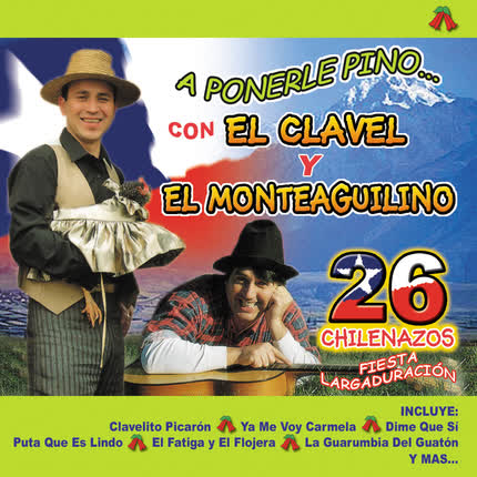 Carátula EL CLAVEL Y EL MONTEAGUILINO - A ponerle pino
