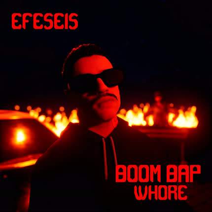 Carátula EFESEIS - Boom Bap Whore