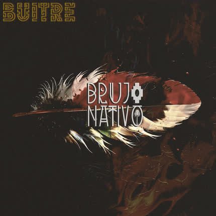Carátula BRUJO NATIVO - Büitre