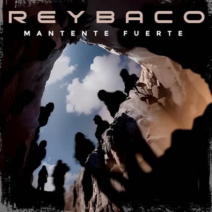 Carátula REYBACO - Mantente Fuerte