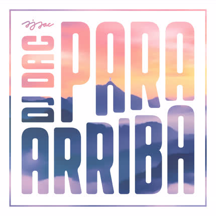 Carátula DJ DAC - Para Arriba