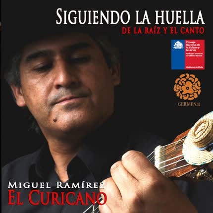 Carátula MIGUEL CURICANO RAMIREZ - Siguiendo la huella