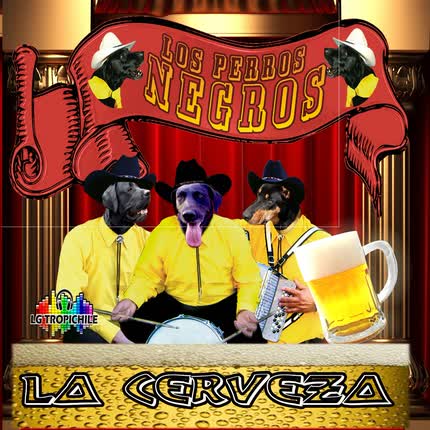 Carátula LOS PERROS NEGROS - La cerveza
