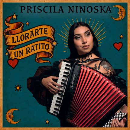 Carátula PRISCILA NINOSKA - Llorarte un Ratito