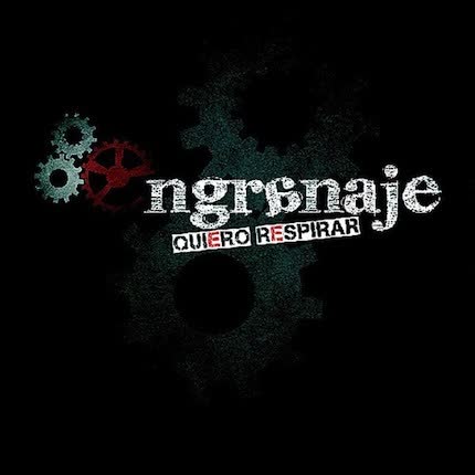 Carátula ENGRANAJE - Quiero Respirar