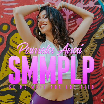 Carátula PAMELA ANAI - Se me Mete por los Pies (Radio Edit)