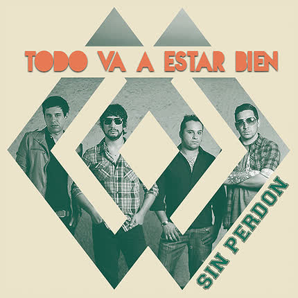 Carátula SIN PERDON - Todo Va A Estar Bien