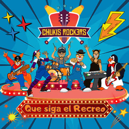 Carátula LOS CHUKISROCKERS - Que Siga el Recreo