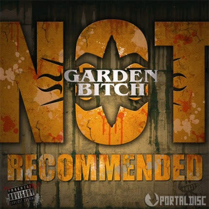 Carátula GARDEN BITCH - Not Recommended
