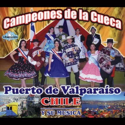 Carátula CAMPEONES DE LA CUECA - Puerto de Valparaíso