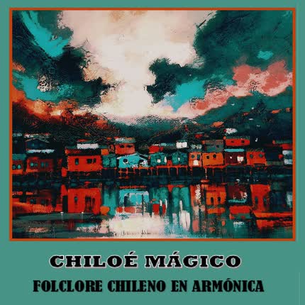 Carátula Chiloé Mágico