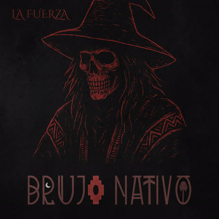Carátula BRUJO NATIVO - La Fuerza