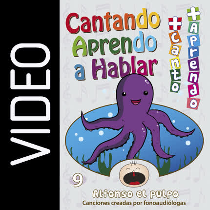 Carátula CANTANDO APRENDO A HABLAR - Más Canto Más Aprendo 9 - Alfonso el Pulpo