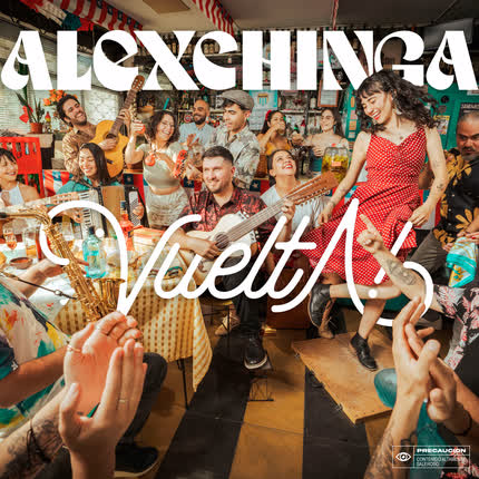 Carátula ALEX CHINGA - ¡Vuelta!