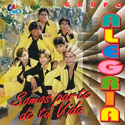 Carátula GRUPO ALEGRIA - Somos Parte de Tu Vida