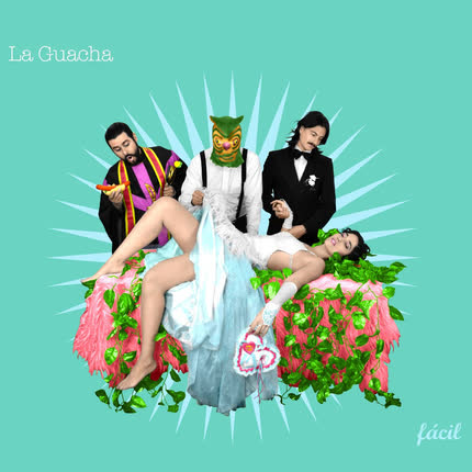 Carátula LA GUACHA - Fácil