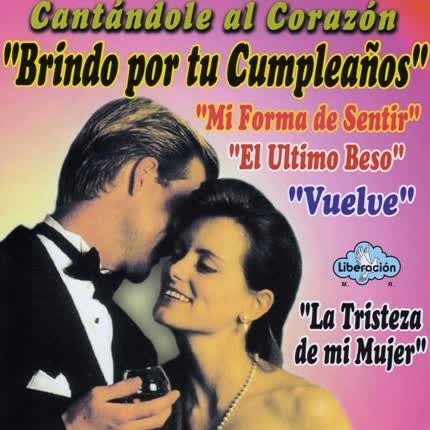 Carátula VARIOS ARTISTAS - Cantándole al corazon