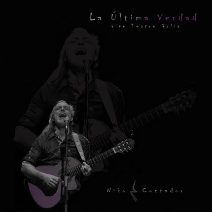Carátula La Última Verdad - en vivo <br/>Teatro Galia, Lanco 