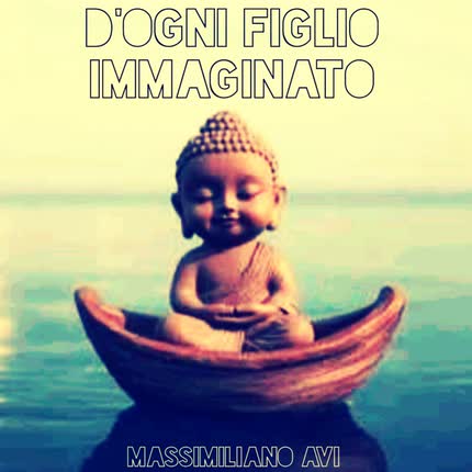 Carátula D´ogni Figlio Immaginato
